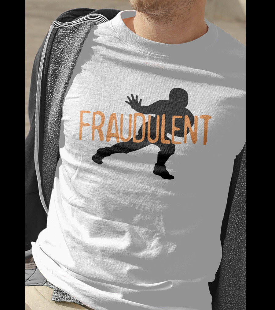 Fraudulent Football Player T-Shirt