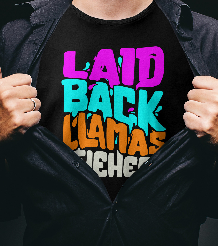 Laid Back Llamas The Herd Vibrant Typography T-Shirt