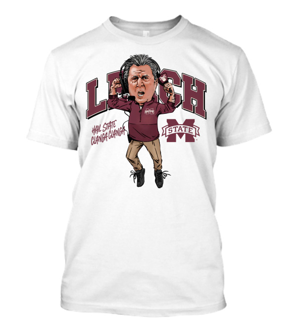 Leach Hail State Clanga Clanga Mississippi State T-Shirt