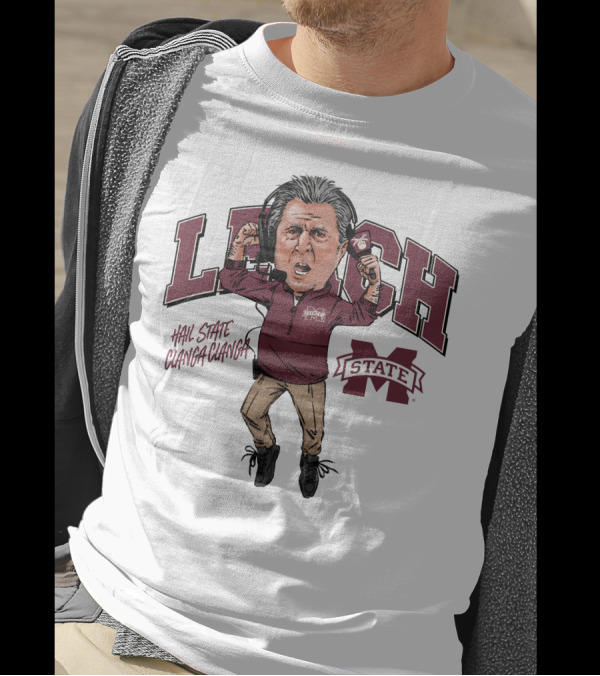 Leach Hail State Clanga Clanga Mississippi State T-Shirt