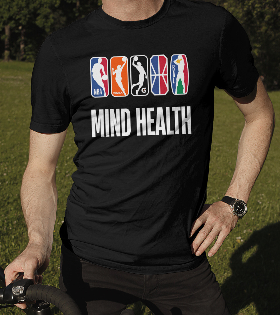 Mind Health NBA WNBA G League BAL T-Shirt