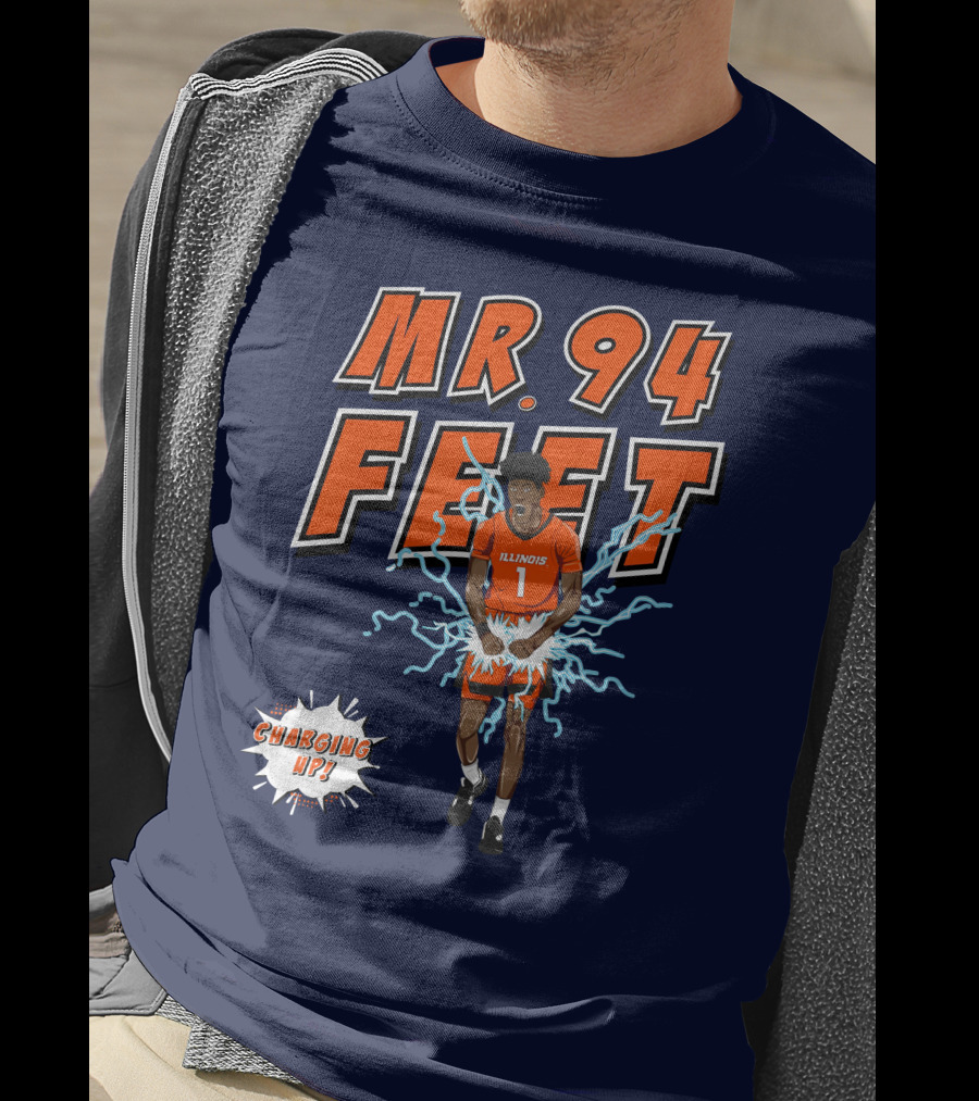 Illinois MR. 94 FEET Charging Up T-Shirt
