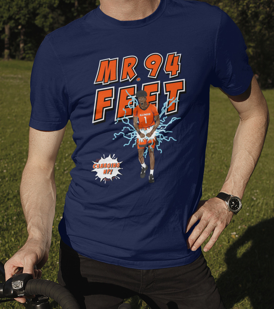 Illinois MR. 94 FEET Charging Up T-Shirt