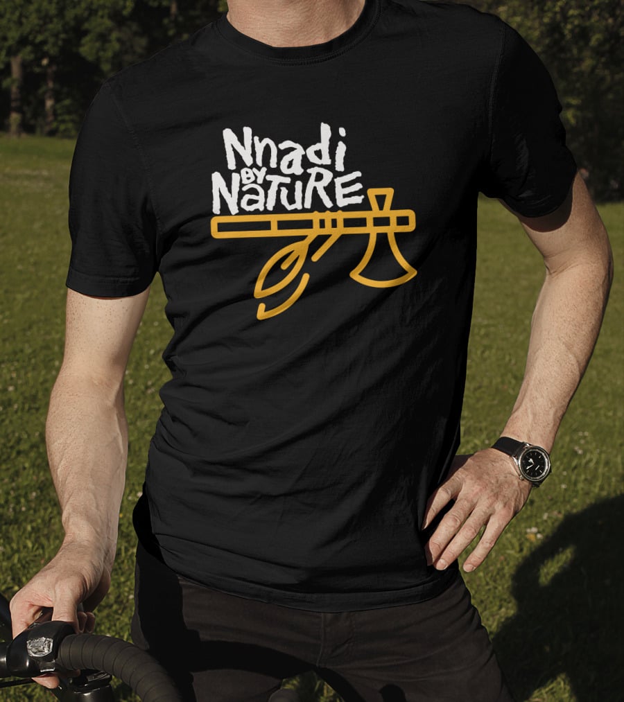 Thederricknnadi Store Nnadi By Nature Axe T-Shirt