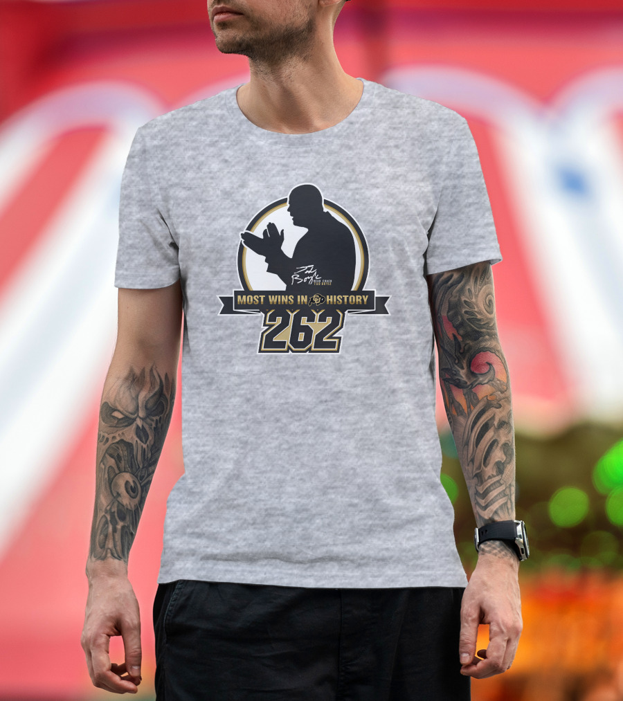 Most Wins In CU History 262 Coach Tad Boyle T-Shirt