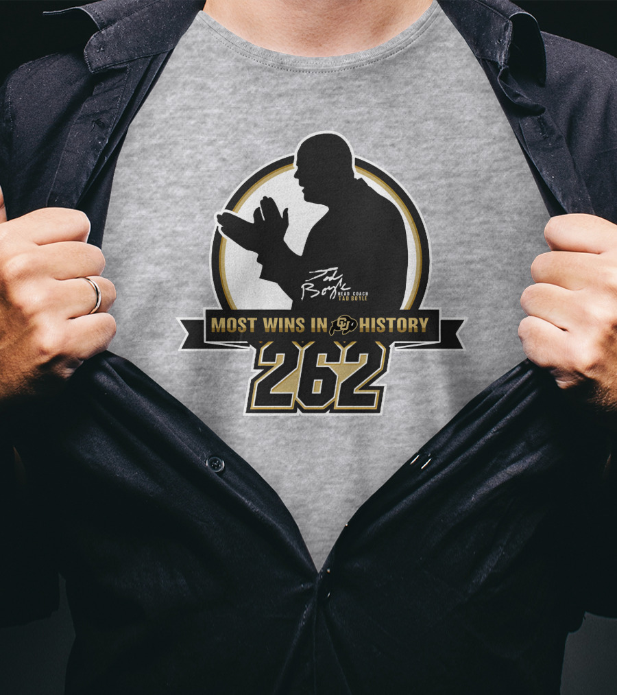 Most Wins In CU History 262 Coach Tad Boyle T-Shirt