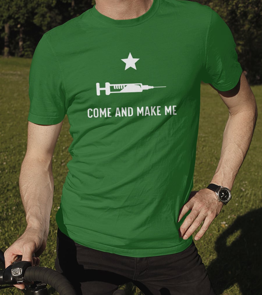 Thatdumbgiraffe Come And Make Me Star Syringe T-Shirt