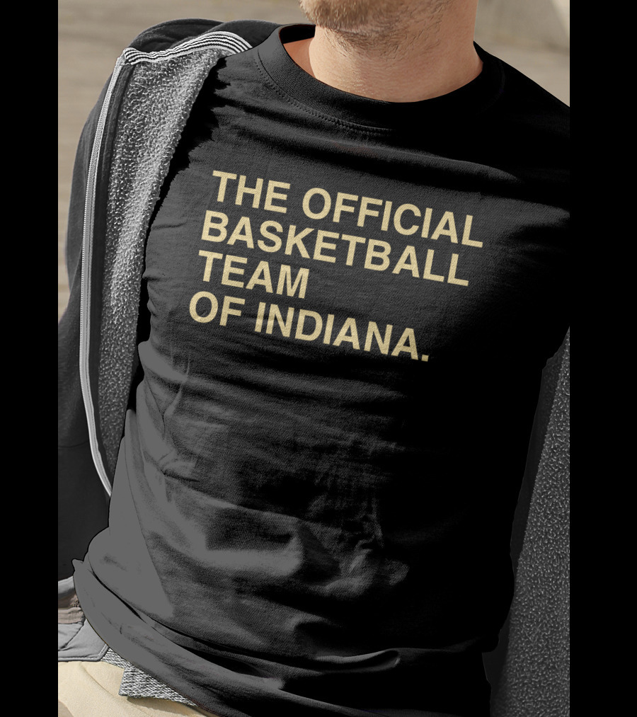 The Official Basketball Team Of Indiana T-Shirt
