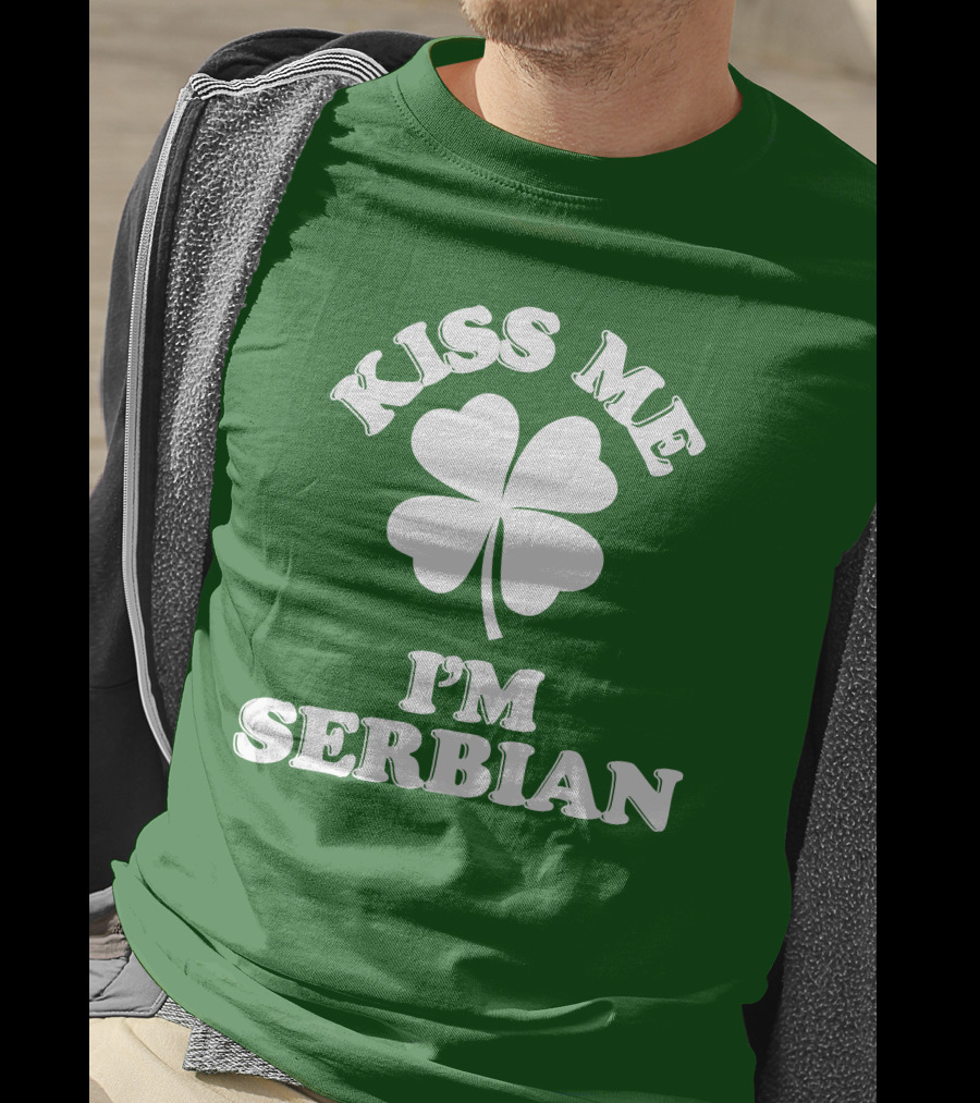 Kiss Me I’m Serbian Four-Leaf Clover St. Patrick’s Day T-Shirt