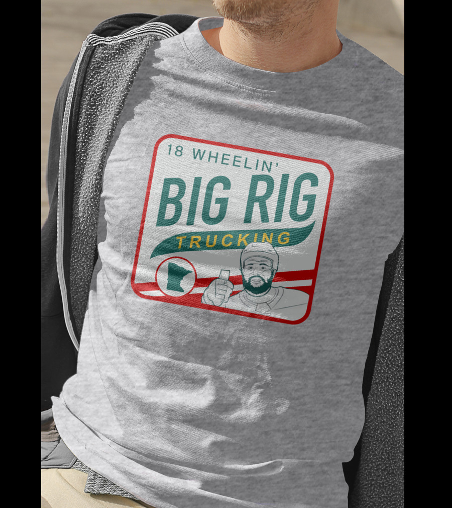 18 Wheelin' Big Rig Trucking Minnesota Driver Thumbs Up T-Shirt