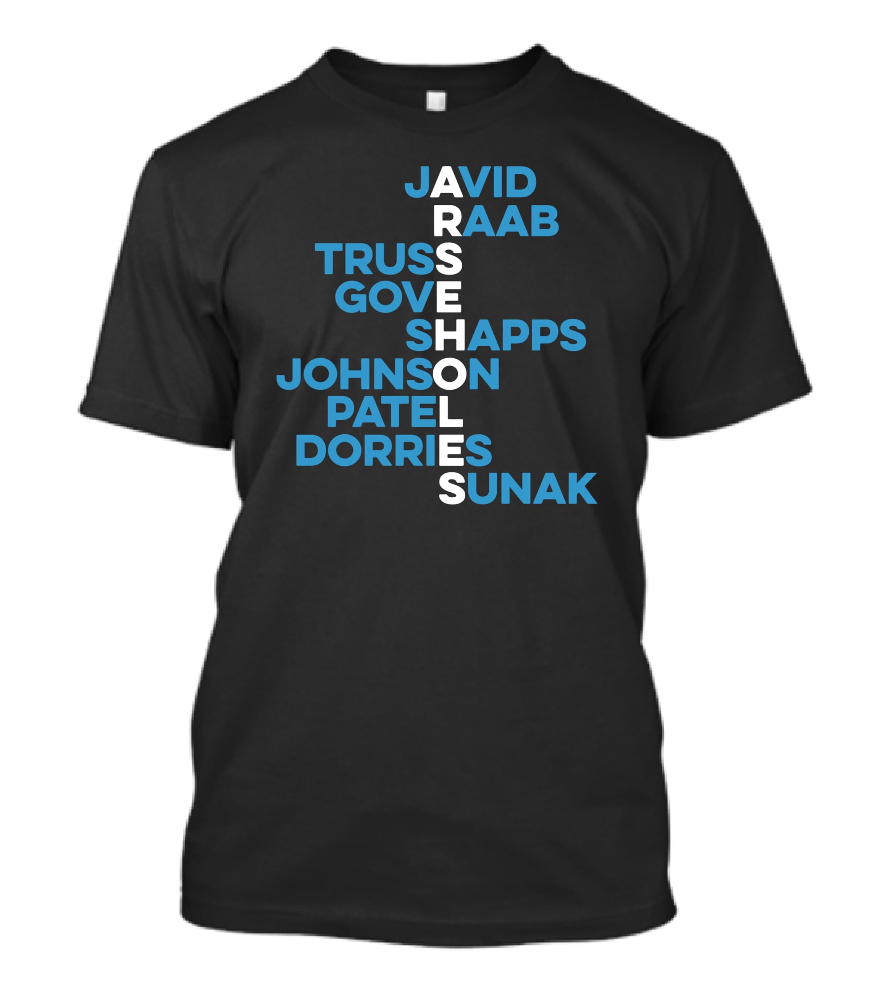 Javid Raab Truss Gove Shapps Johnson Patel Dorries Sunak Vertical Names T-Shirt