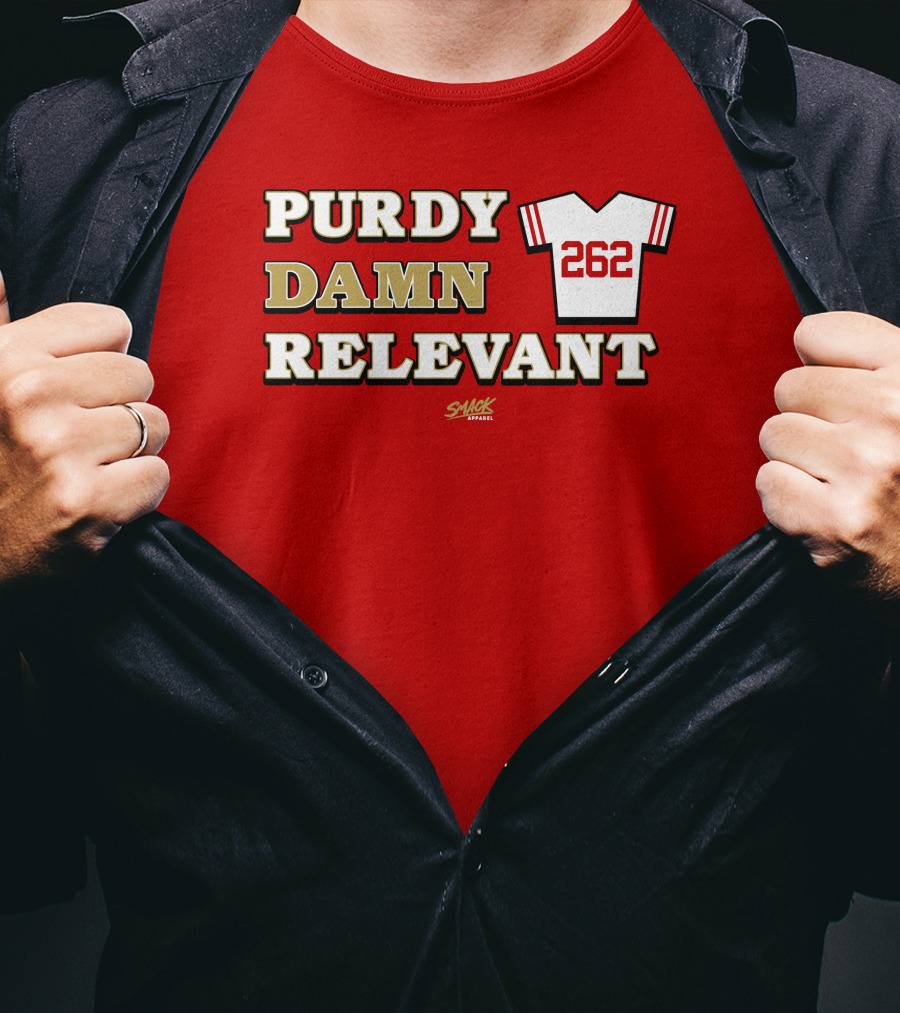 Purdy Damn Relevant 262 Football Jersey T-Shirt