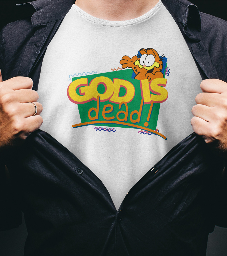 Garfield God Is Dead Comic Style Text With Playful Cartoon Character T-Shirt
