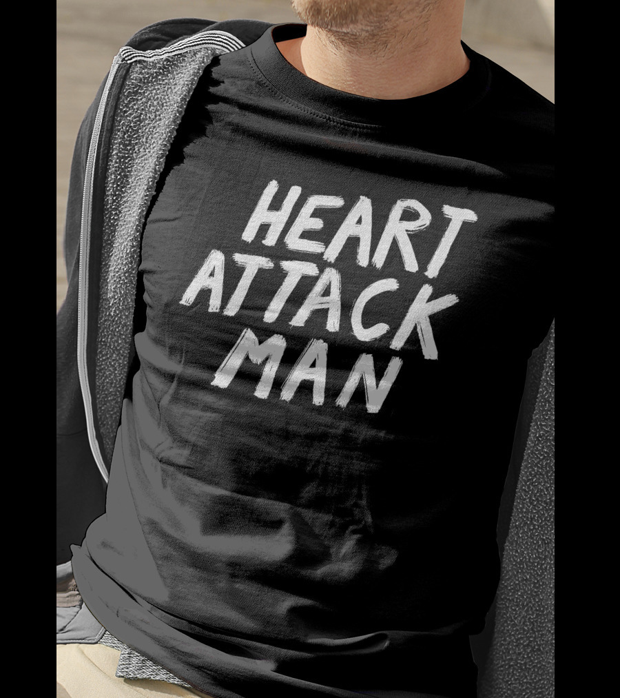 Heartattackmane Heart Attack Man T-Shirt