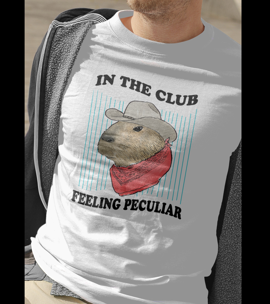 In The Club Feeling Peculiar Capybara Cowboy T-Shirt