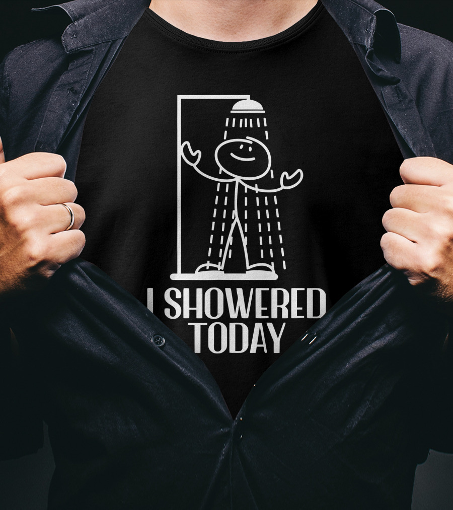 Cooking Stuffs I Showered Today Stick Figure Showering T-Shirt