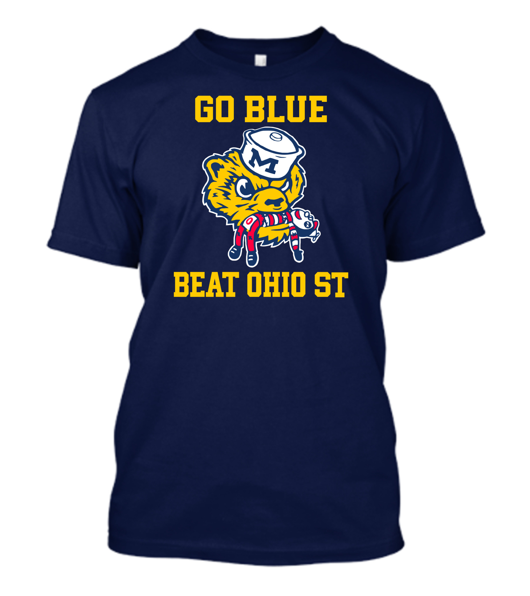 Go Blue Beat Ohio St Michigan Wolverine Victory Mascot Showdown T-Shirt
