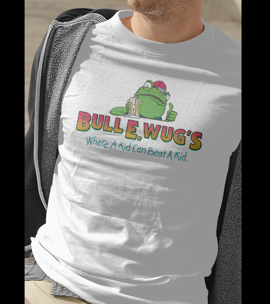 Bulle Wug's Beer Drinking Frog Where A Kid Can Beat A Kid T-Shirt