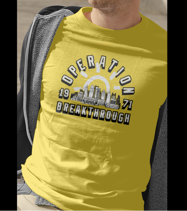 Operation Breakthrough 1971 City Skyline Charlie Hustle Merch T-Shirt