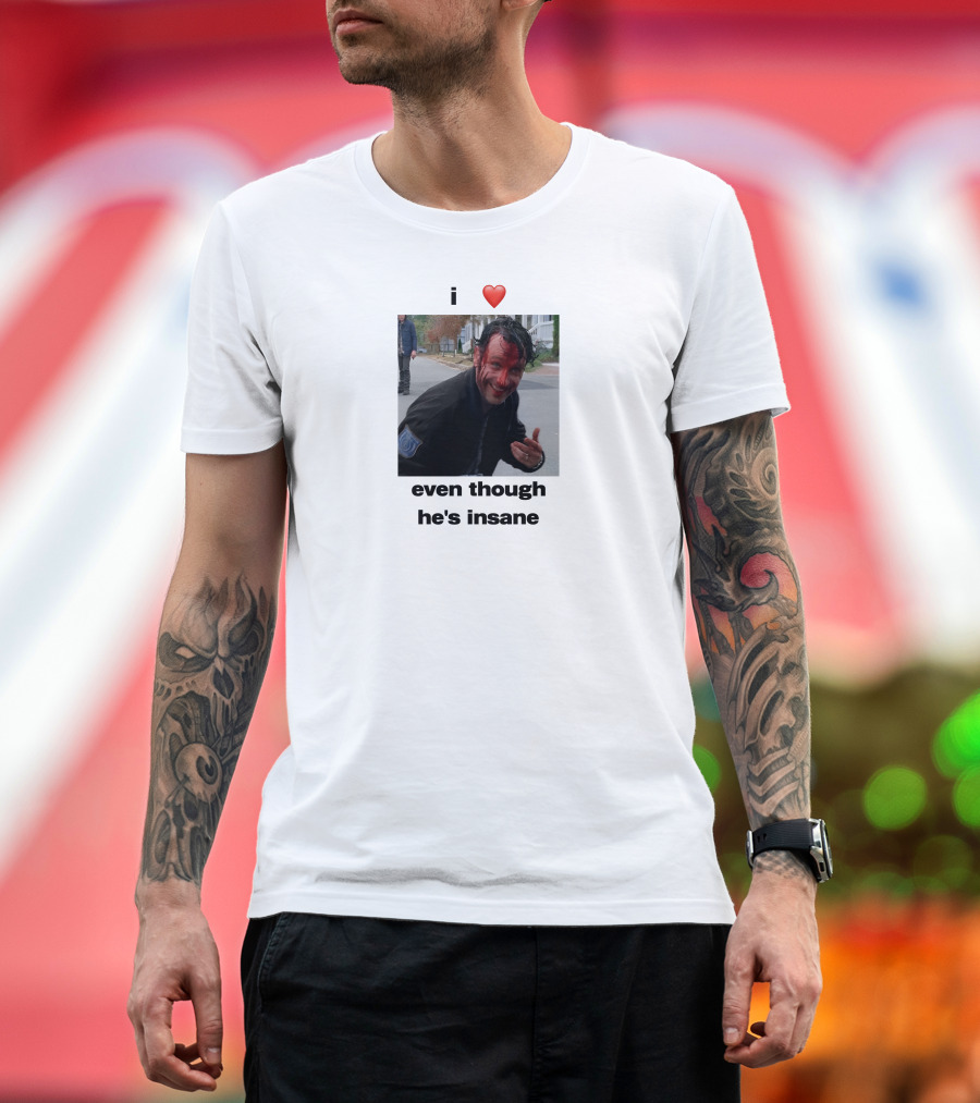 I Heart Rick Grimes Even Though He’s Insane T-Shirt