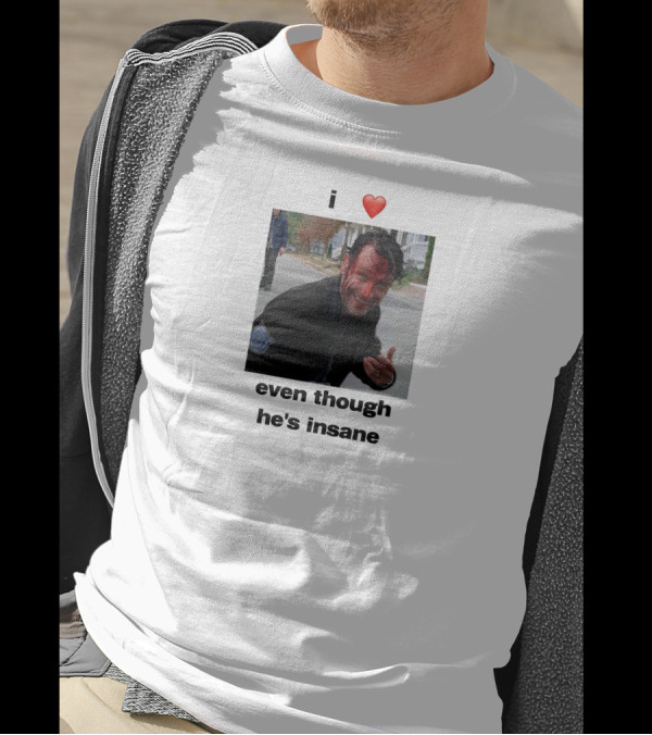 I Heart Rick Grimes Even Though He’s Insane T-Shirt