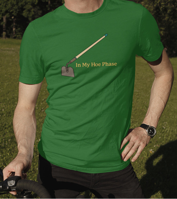 Middleclassfancy Store In My Hoe Phase Green Background T-Shirt
