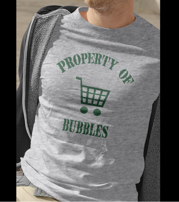 Property Of Bubbles Ziggy Sobotka Shopping Cart T-Shirt