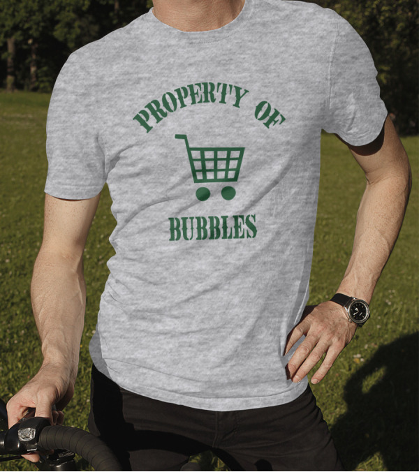 Property Of Bubbles Ziggy Sobotka Shopping Cart T-Shirt