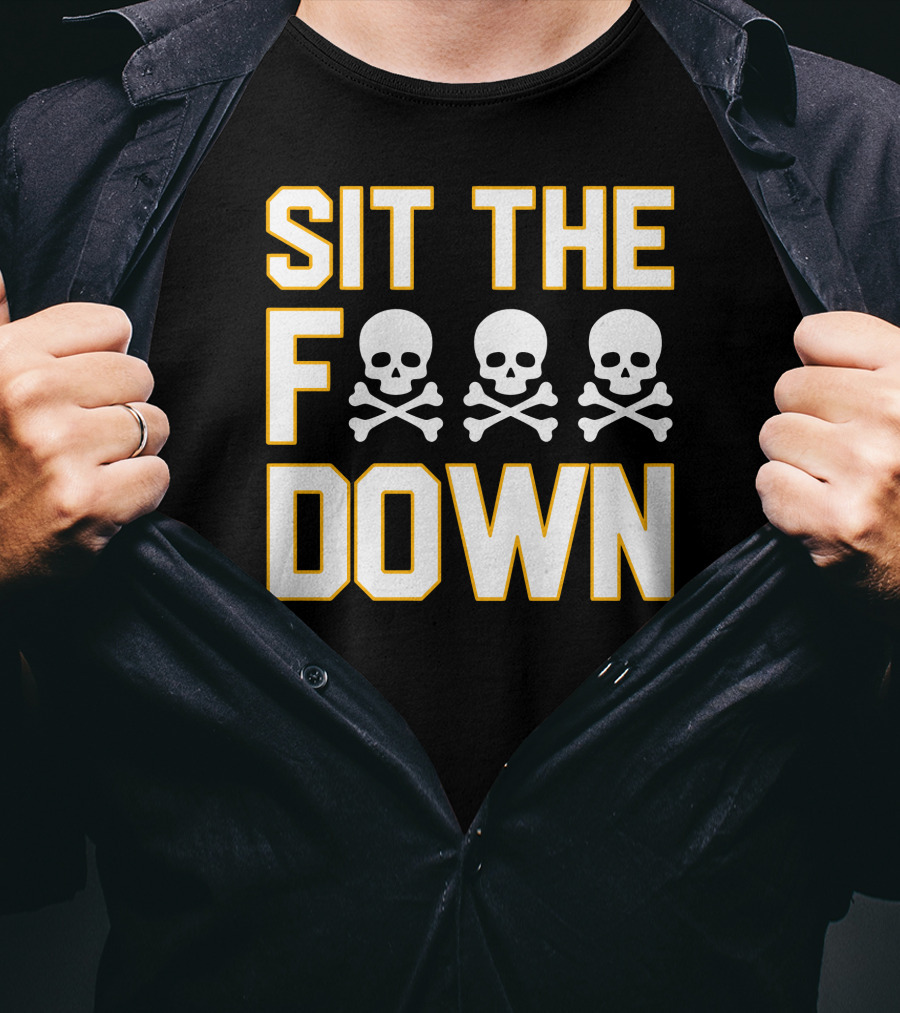 Pittsburgh Pirates Sit The F Skull Crossbones Down T-Shirt