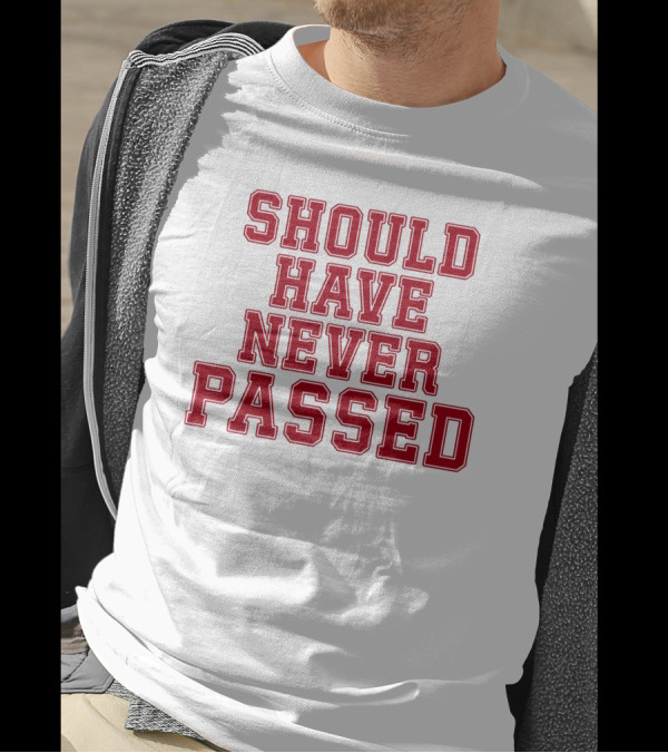 Dk Metcalf Should Have Never Passed Bold Red T-Shirt