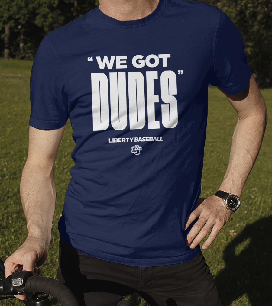 We Got Dudes Liberty Baseball LU T-Shirt