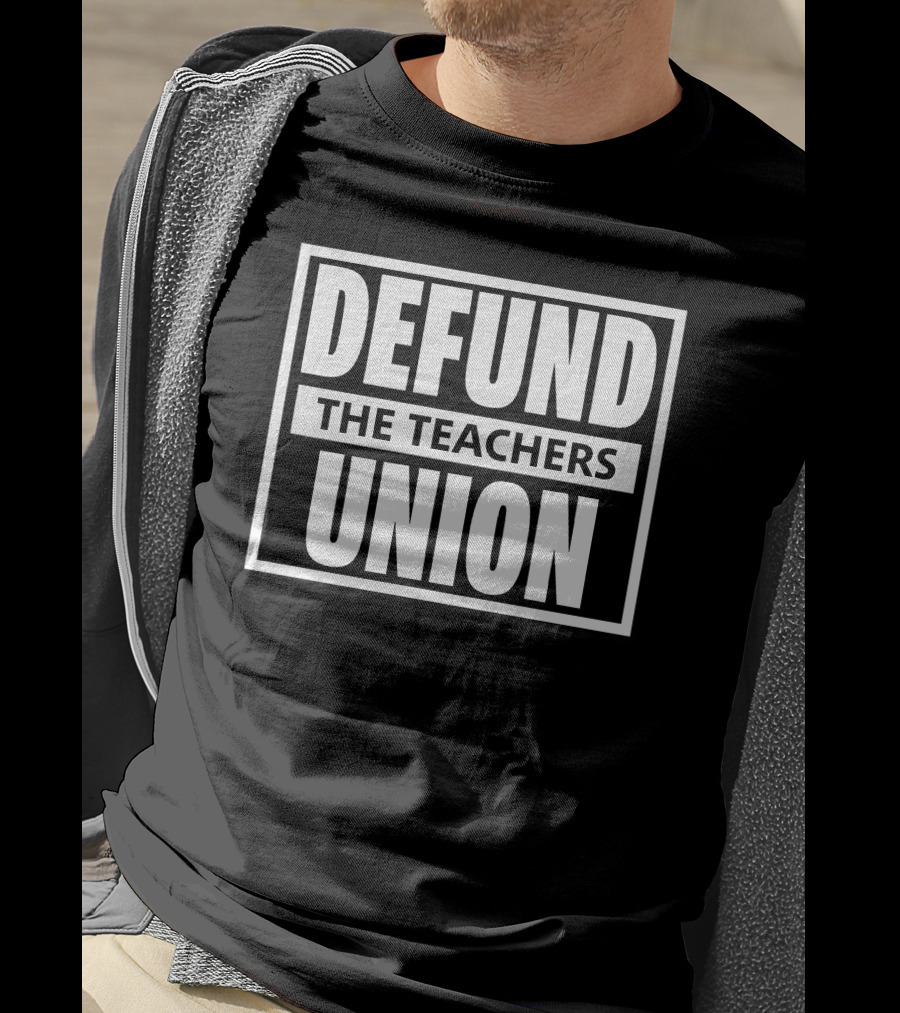 Defund The Teachers Union Kyle Clark T-Shirt