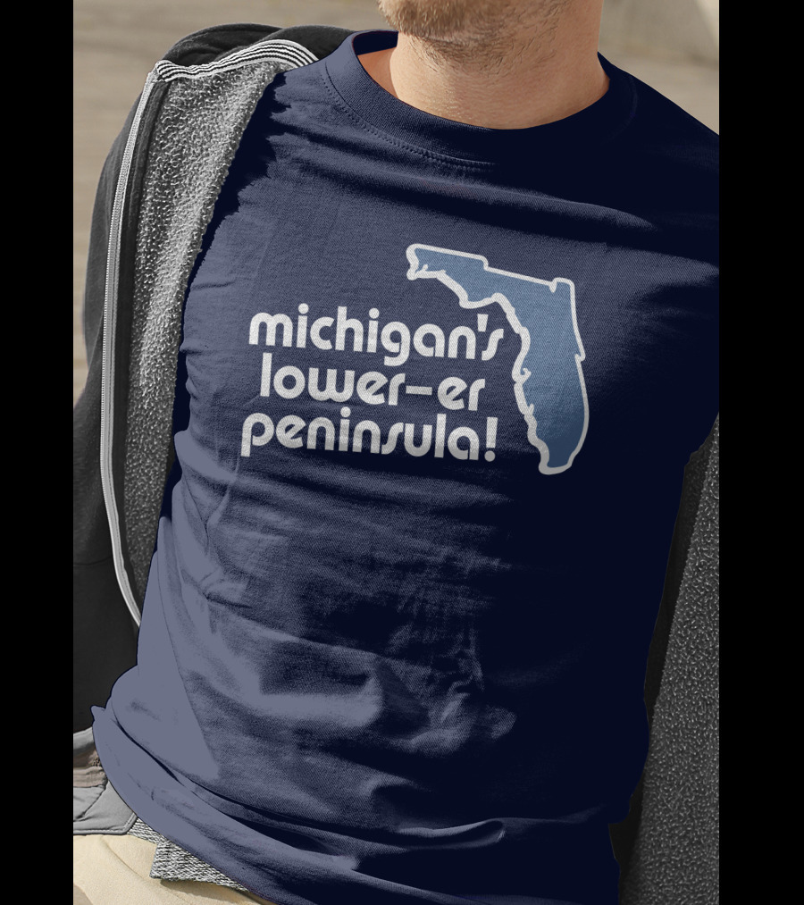 Michigan's Lower-Er Peninsula Mitten State Merch Map T-Shirt