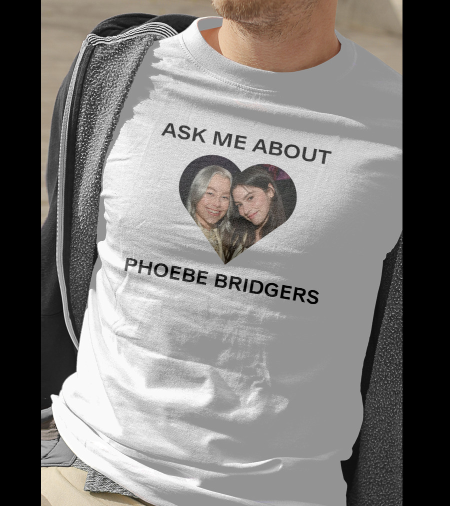 Ask Me About Phoebe Bridgers Heart-Shaped Photo T-Shirt