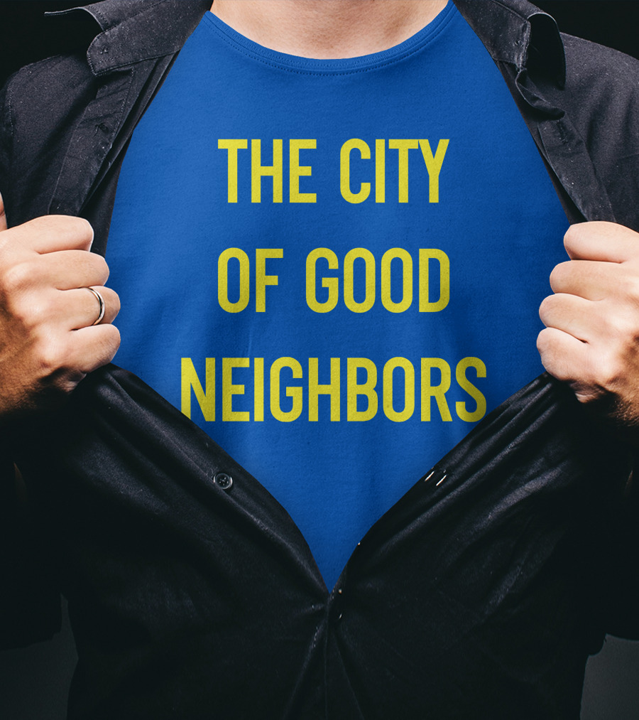The City Of Good Neighbors Buffalo NY T-Shirt