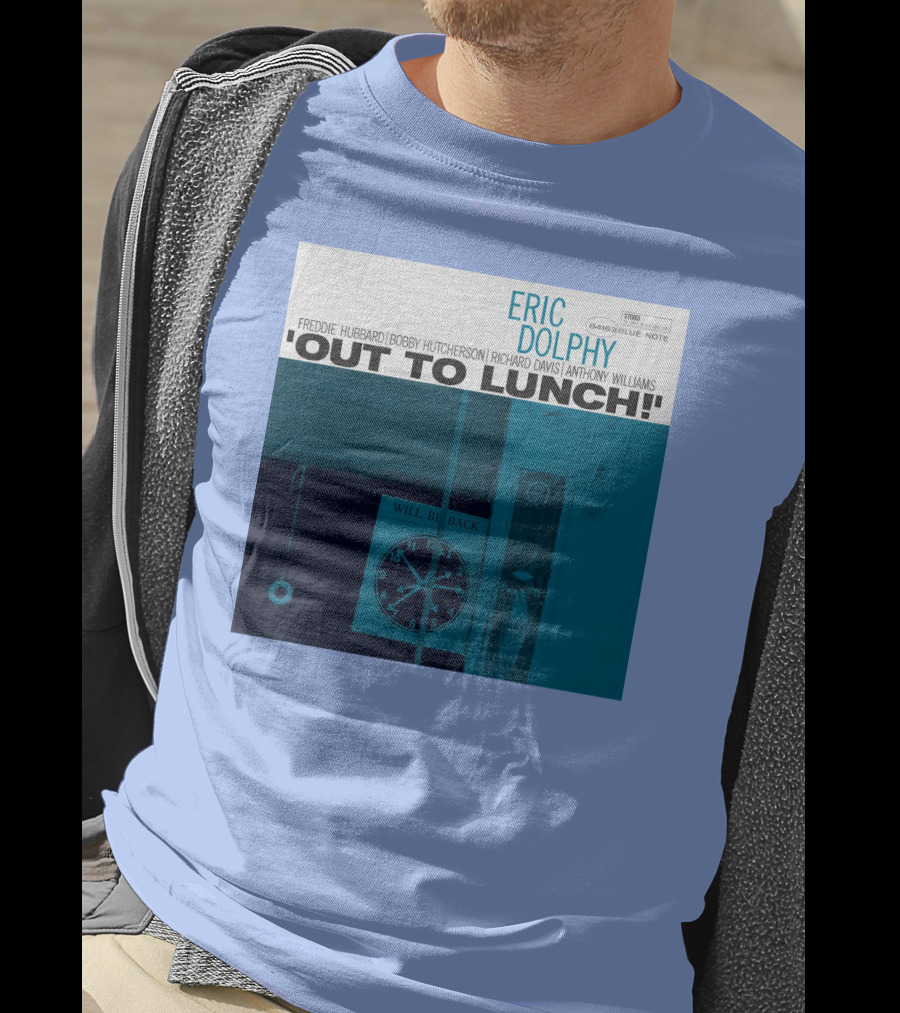 Out To Lunch Eric Dolphy Blue Note Records Cover Art Freddie Hubbard Bobby Hutcherson Richard Davis Anthony Williams T-Shirt