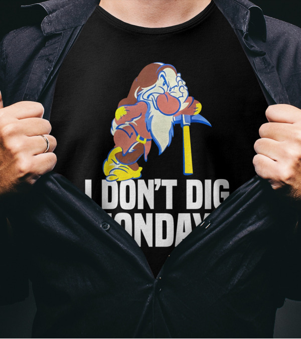Grumpy I Don’t Dig Mondays Dwarf With Pickaxe T-Shirt