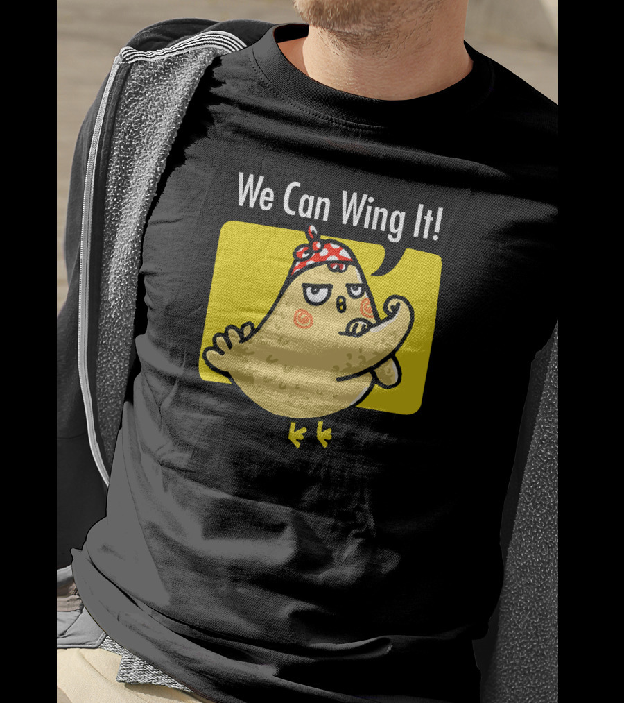 We Can Wing It Strong Chicken Flexing With Bandana T-Shirt