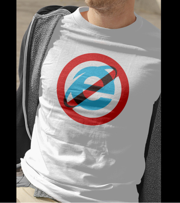 Unkledell I Hate The Internet Explorer 10 11 With No Internet Explorer T-Shirt