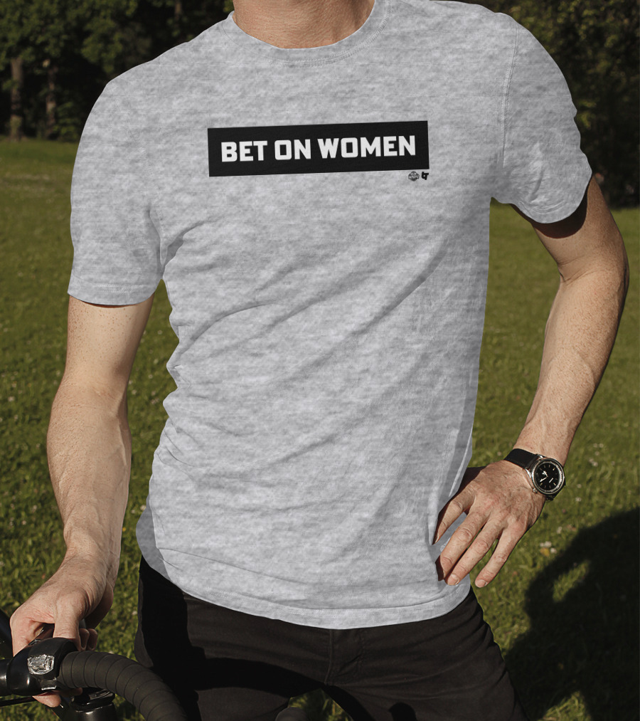 Bet On Women WNBA 2.0 T-Shirt