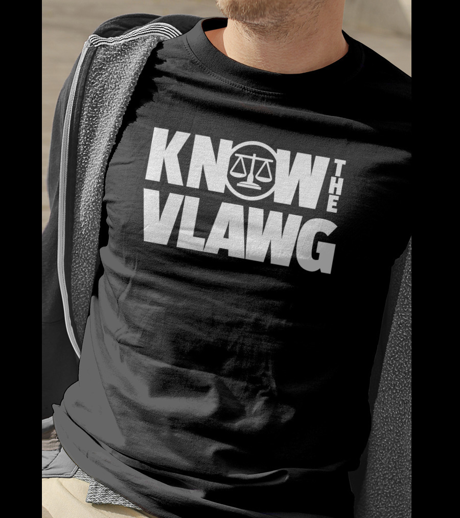 Viva Frei Know The Vlawg Scales Of Justice T-Shirt