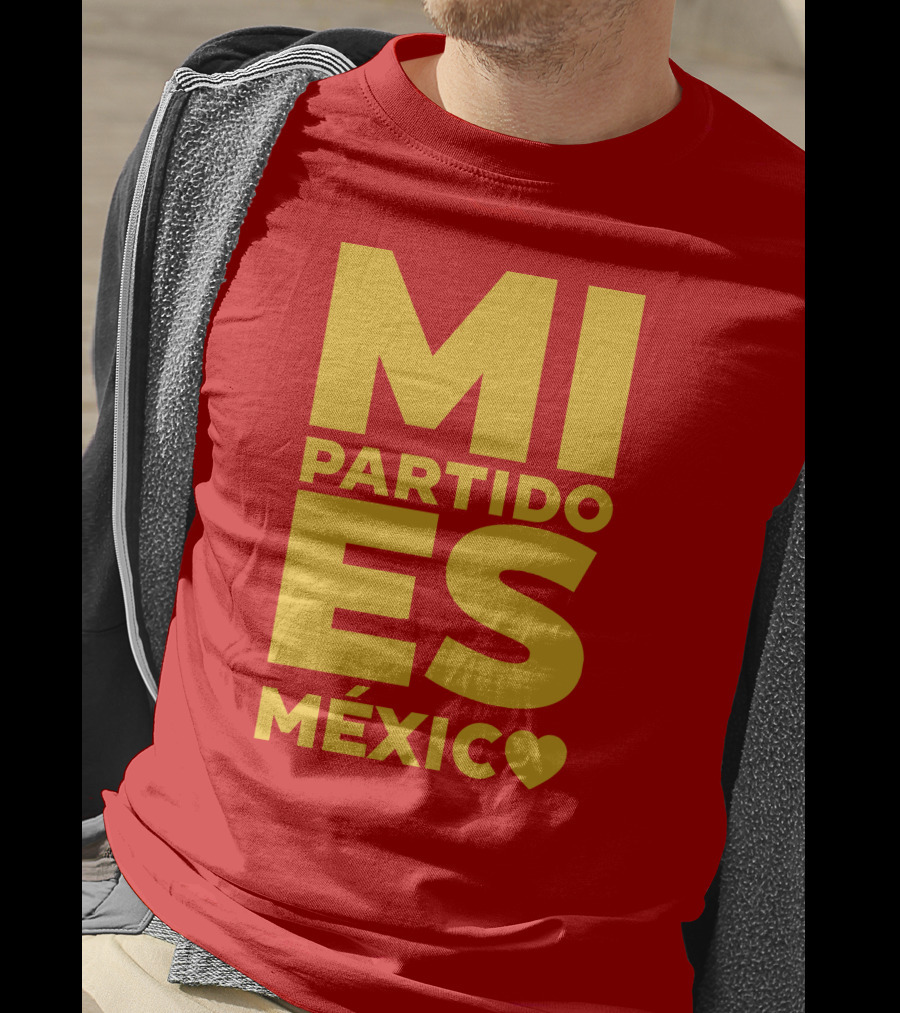 MI Partido ES México ❤ T-Shirt