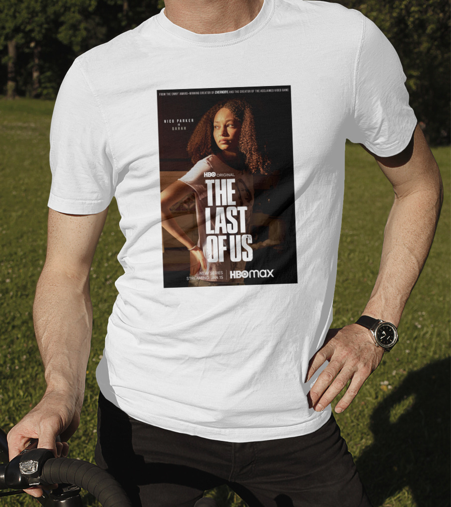 HBO Original The Last Of Us Nico Parker Sarah New Series Streaming Jan 15 HBO Max T-Shirt