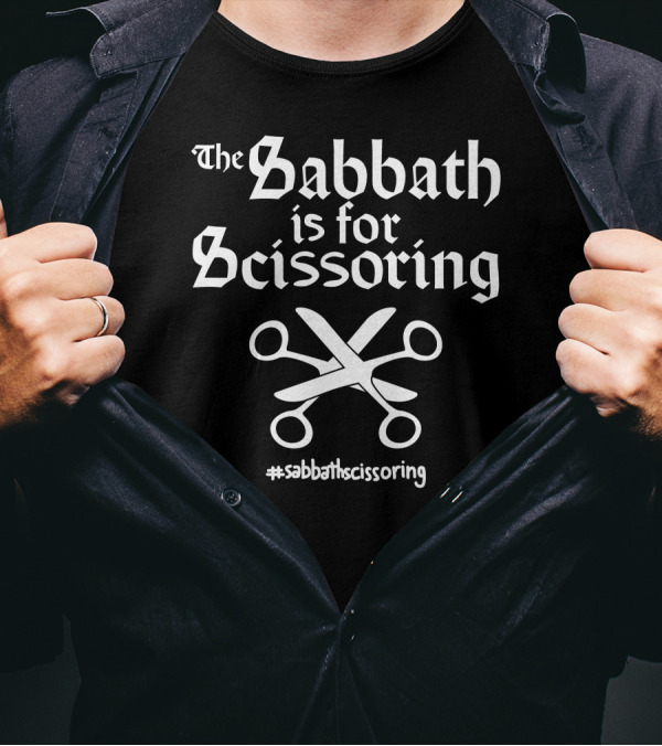 The Sabbath Is For Scissoring Sabbathscissoring Hashtag Symbol Text T-Shirt