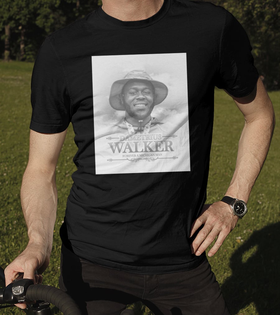 Dametrius Walker Forever A Michigan Man Michigan Football T-Shirt