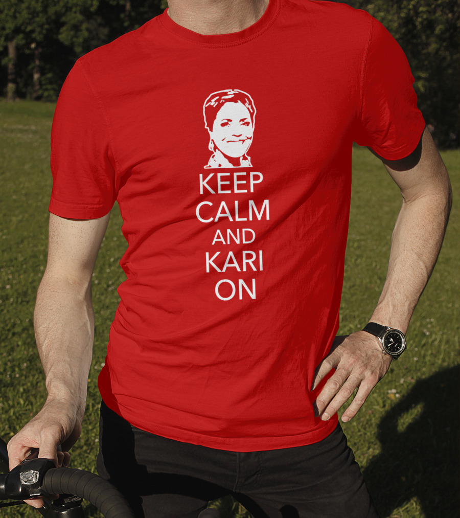 Patriottakes Keep Calm And Kari On Iconic Phrase T-Shirt
