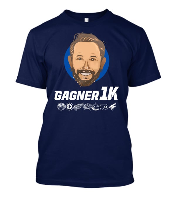 Gagner 1K Congrats Gags 1000 Career NHL Games Oilers Jets Red Wings Blue Jackets Canucks Flyers Coyotes T-Shirt