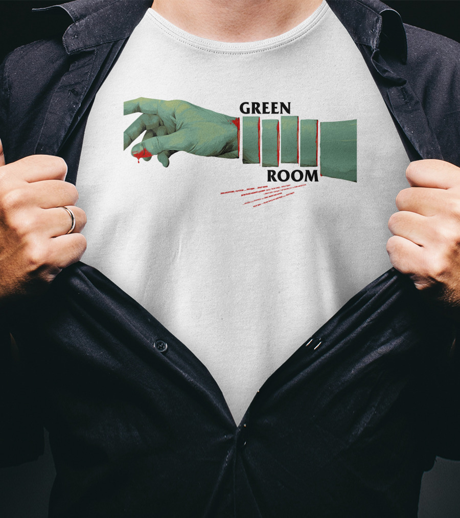 Green Room Severed Green Hand With Dripping Blood T-Shirt