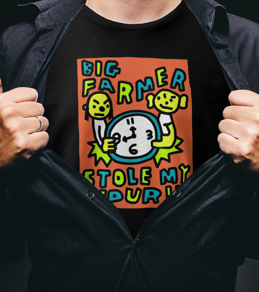 Big Farmer Stole My Hour Cartoon Characters Clock T-Shirt