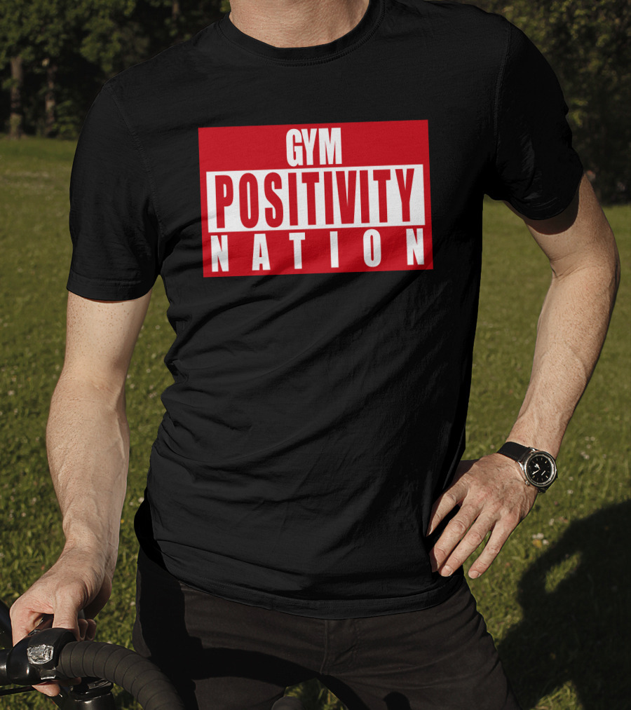 Gym Positivity Nation Joey Swoll T-Shirt